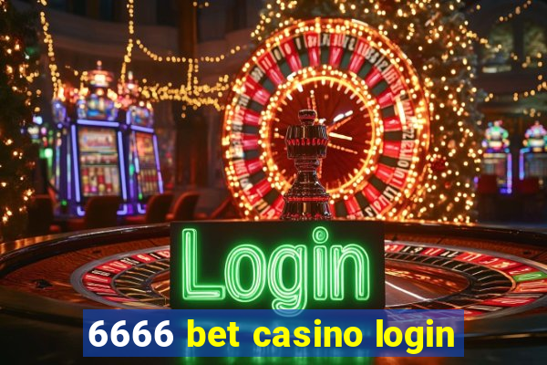 6666 bet casino login